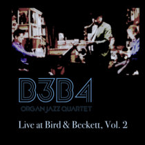 Live at Bird & Beckett, Vol. 2 B3B4