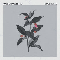 Double Red Robb Cappelletto