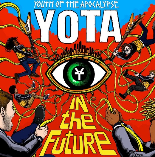 KoOol Kojak, YOTA : Youth of the Apocalypse