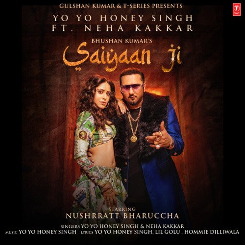Saiyaan Ji (Ft. Nushrratt Bharuccha) Yo Yo Honey Singh, Neha Kakkar