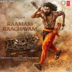 Raamam Raaghavam (From "Rrr") Vijay Prakash, Chandana Bala Kalyan, Charu Hari