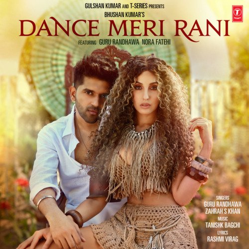 Dance Meri Rani Guru Randhawa, Tanishk Bagchi, Zahrah S Khan