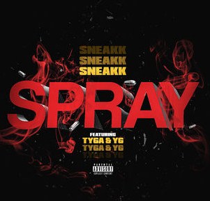 Sneakk feat. Tyga & YG