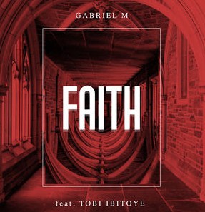 Gabriel M feat. Tobi Ibitoye