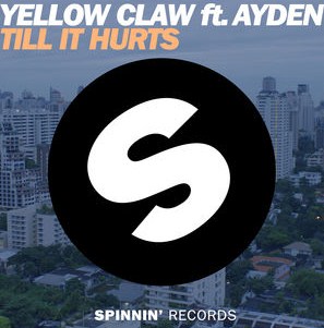 Yellow Claw Feat. Ayden