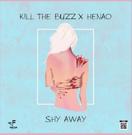 Kill The Buzz feat. Henao