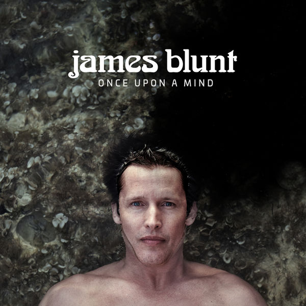 James Blunt - How It Feels To Be Alive