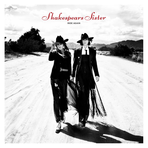 Shakespears Sister - Time To Say Goodbye