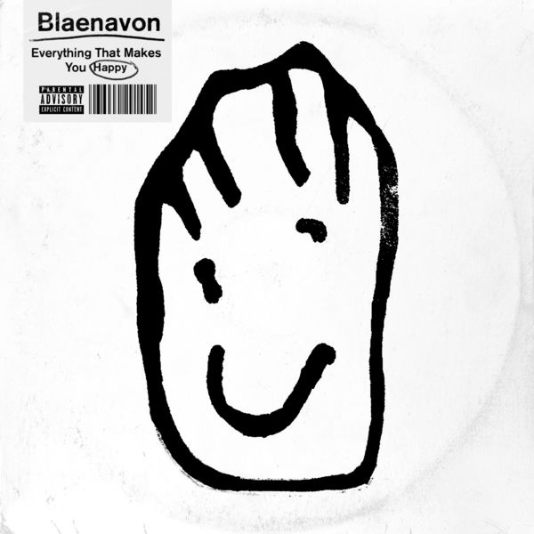 Blaenavon - Fucking up My Friends