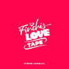 Finchi's Love Tape Finch Asozial