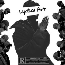 rt $e$$ionz Vol.1 Lyrikal Art