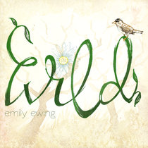 Wild Emily Ewing