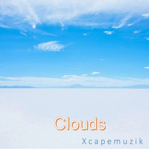 Clouds XcapeMuzik