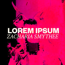 Lorem Ipsum Zacharia Smythee