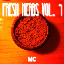 Fresh Herbs Vol. 4 Minnesota Cold