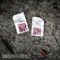 China White SmooVth x Royalz