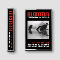 The Maxell Tapes Volume 1 dj mentos