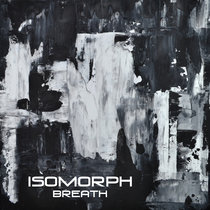 Breath (EP 2019) Isomorph