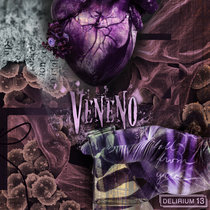 VENENO DELIRIUM13