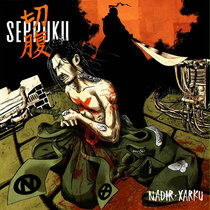 Seppuku Nadir · Xarku