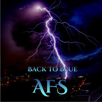 Back to Blue AFS (All Fings Stoopid)