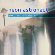 Sonoluminiscencia Neon Astronaut