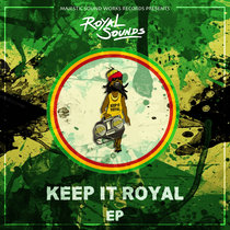 Keep It Royal [EP] CD or Digital Royal Sounds