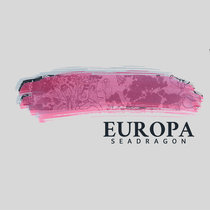 Europa (2019) SeaDragon