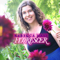 Florescer Rebecca Hass