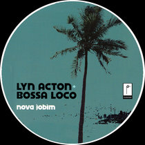 Nova Jobim Lyn Acton & Bossa Loco