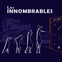 Los Innombrables - Álbum (2017) Los Innombrables