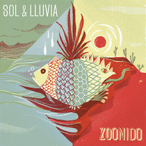 Sol Y Lluvia EP (2019) Zoonido