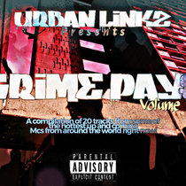 Grime Pays: Volume 2 Urban Linkz