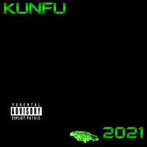 2021 Kunfu Remix