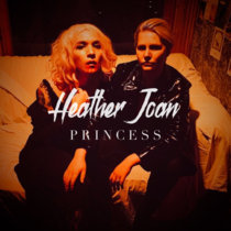 PRINCESS Heather Joan