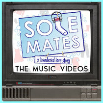 Sole Mates: The Music Videos Travis Kirk Coombs (and various artists)