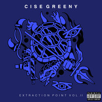 Extraction Point (Vol.2) Cise Greeny