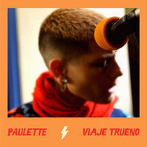 Viaje Trueno Paulette (Paula Furman)