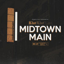 Midtown Main Kdot