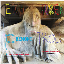 Fremont Troll Eich Turner