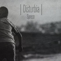 Disturbia Spreco