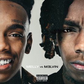 YNW Melly Melly vs. Melvin