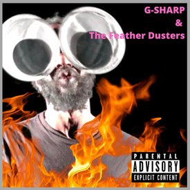 G-Sharp And The Feather Dusters G-Sharp And The Feather Dusters