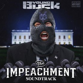 Young Buck The Impeachment