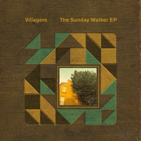 Villagers The Sunday Walker EP