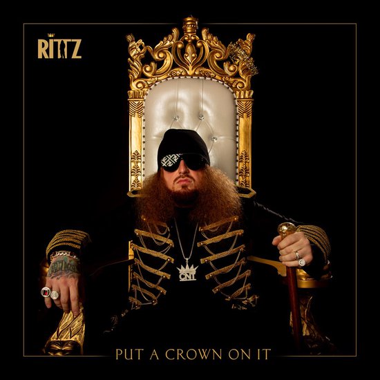 Rittz Put A Crown On It