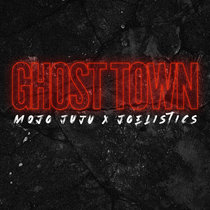 Ghost Town Mojo Juju X Joelistics