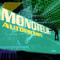 Autofiktion Monoteur