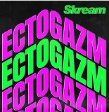 Ectogazm Skream