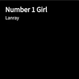 Number 1 Girl Lanray